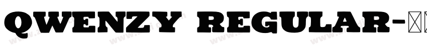 Qwenzy Regular字体转换